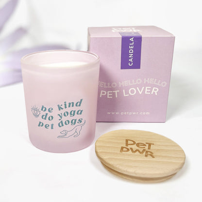 Soy Wax Candle with Levander Oils - Do yoga, be kind, pet dogs